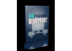 The 6-Figure Blueprint: Your Gateway to Financial Freedom and Online Success